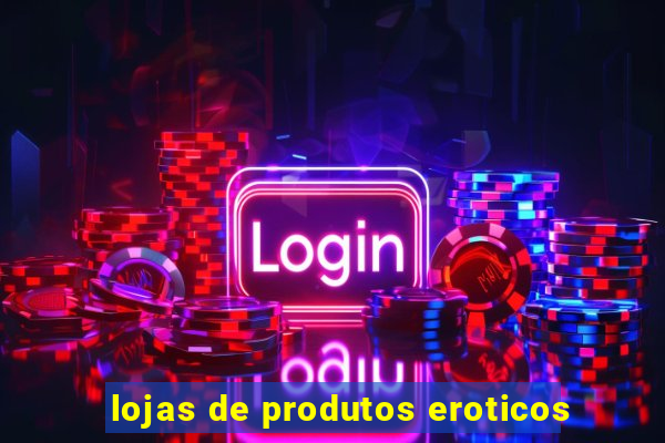 lojas de produtos eroticos